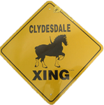 12^ X 12^ CLYDESDALE XING SIGN ALUMINUM