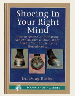 SHOEING IN YOUR RIGHT MIND - DOUG BUTLER